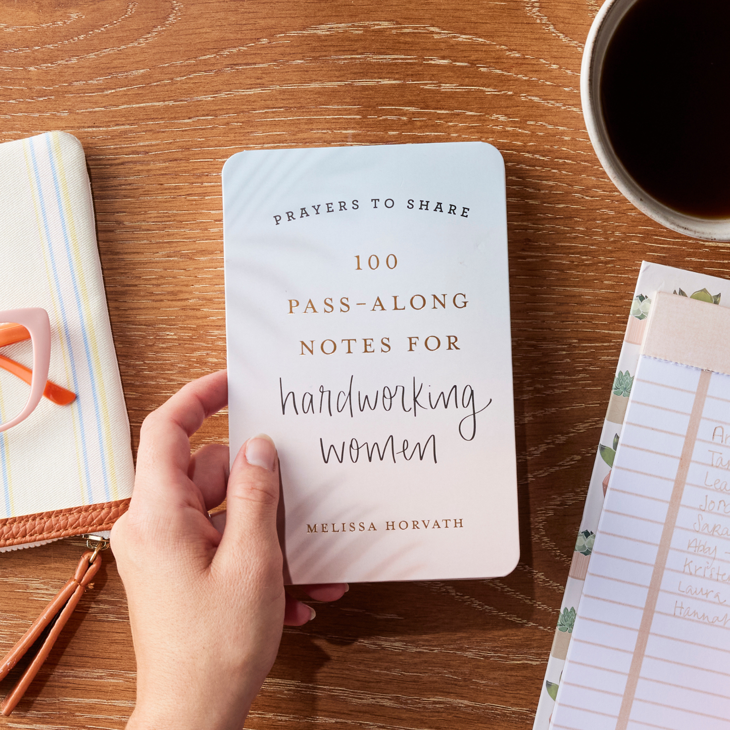 Pass Along Notes For Hard Working Women